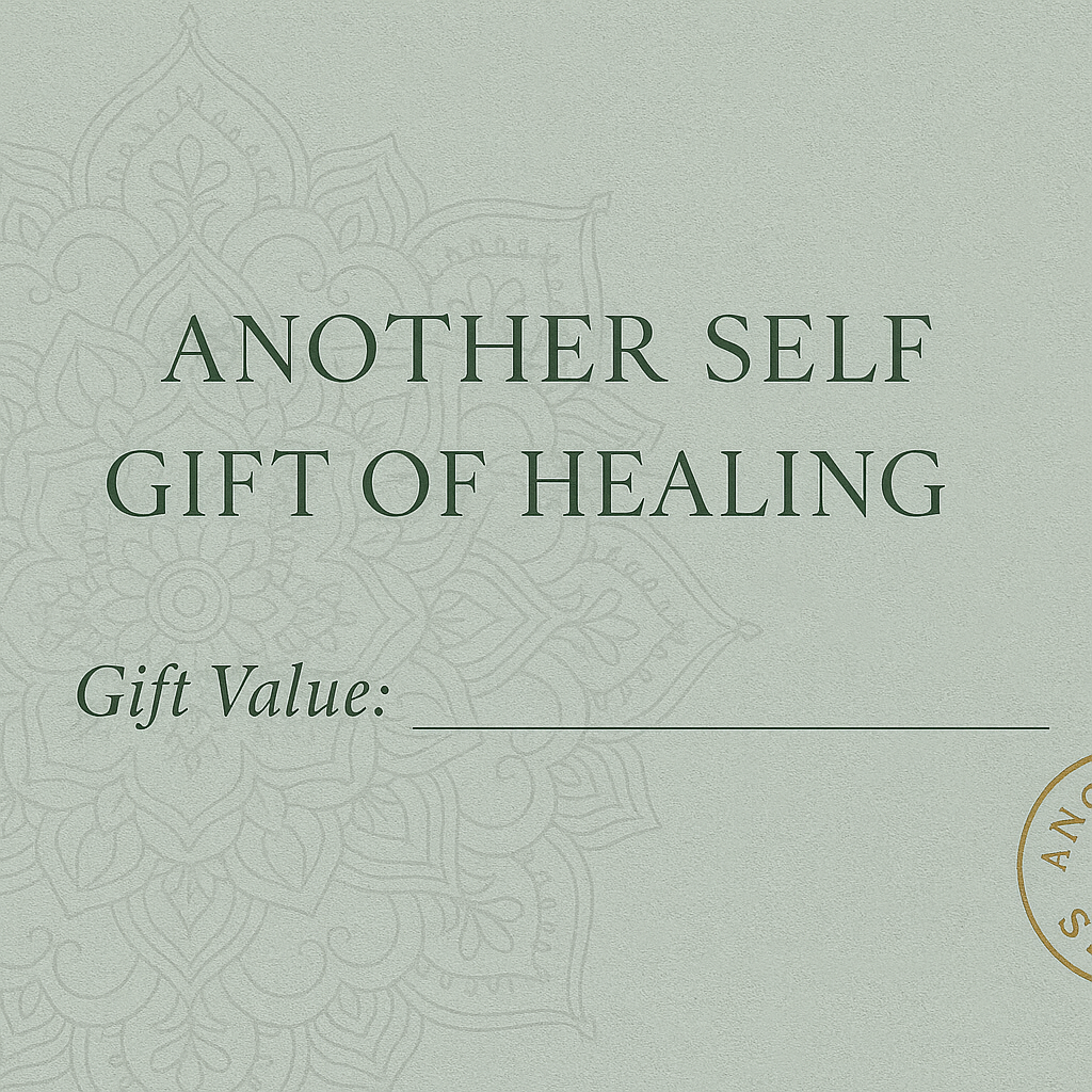 Another Self – Gift of Healing.